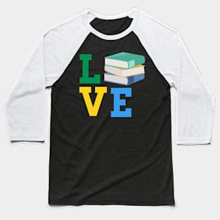 Books are love Baseball T-Shirt